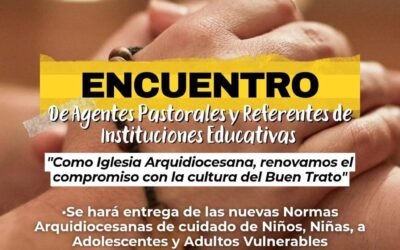 Normas arquidiocesanas para proteger a los más vulnerables